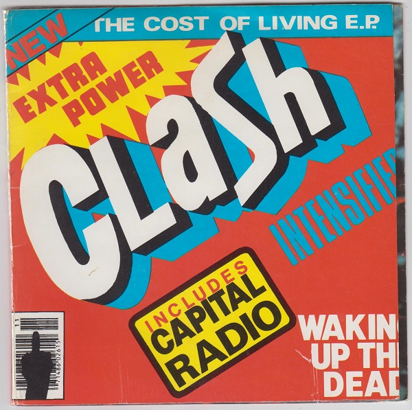 Cost Of Living E.P : I Fought The Law / Groovy Times / Gates Of The West / Capital Radio