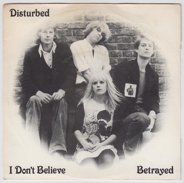 I Don't Believe / Betrayed