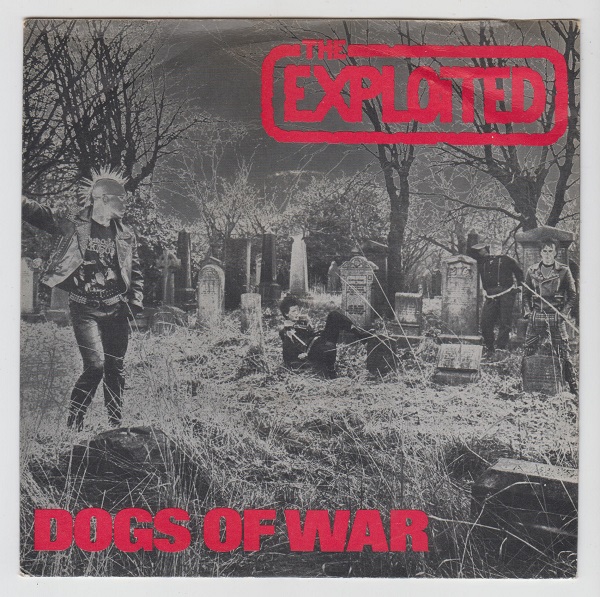 Dogs Of War / Blown To Bits