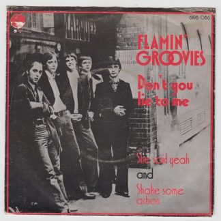 Don't You Lie To Me / She Said Yeah / Shake Some Action