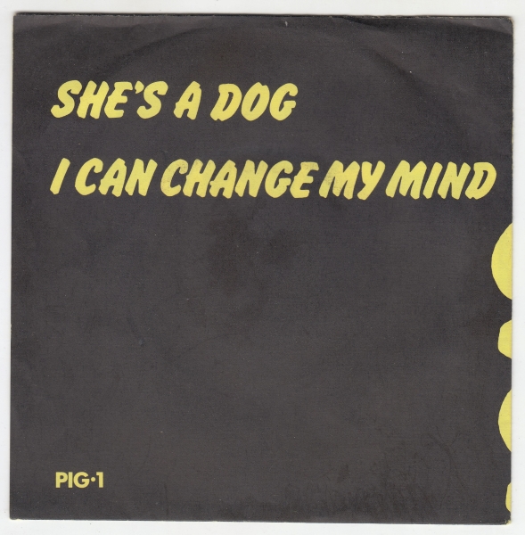 She's A Dog / I Can Change My Mind - Image 2