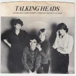 Uh-Oh, Love Comes To Town / I Wish You Wouldn't Say That