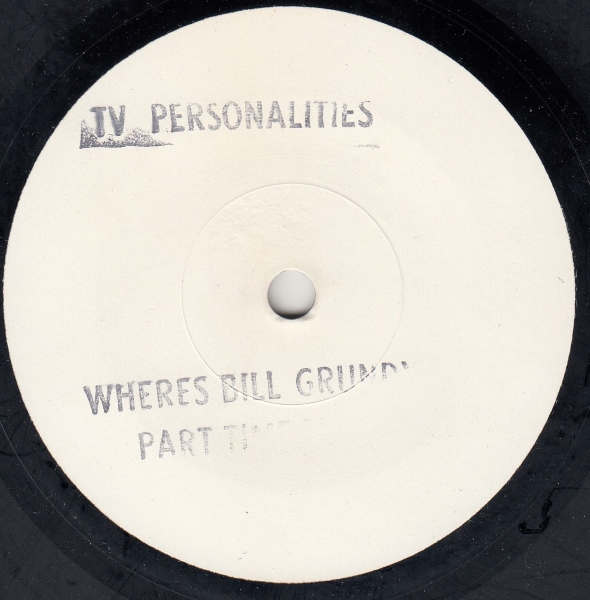 Where's Bill Grundy Now? E.P. / Part Time Punks / Where's Bill Grundy / Happy Families / Posing At The Roundhouse - Image 3