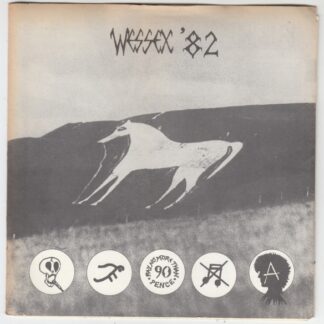 Wessex '82 EP : The Subhumans - No Thanks / Pagans - Wave Goodbye To Your Dreams / Organised Chaos - Victim / A Heads - No Rule