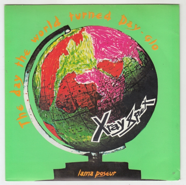 The Day The World Turned Day-glo / Iama Poseur