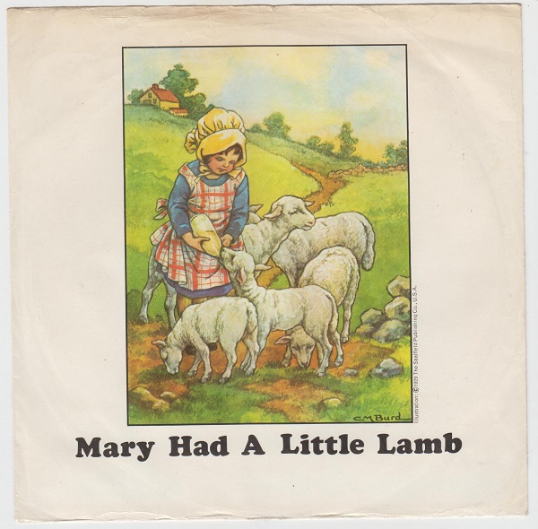 Mary Had A Little Lamb / Little Woman Love