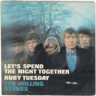 Let's Spend The Night Together / Ruby Tuesday