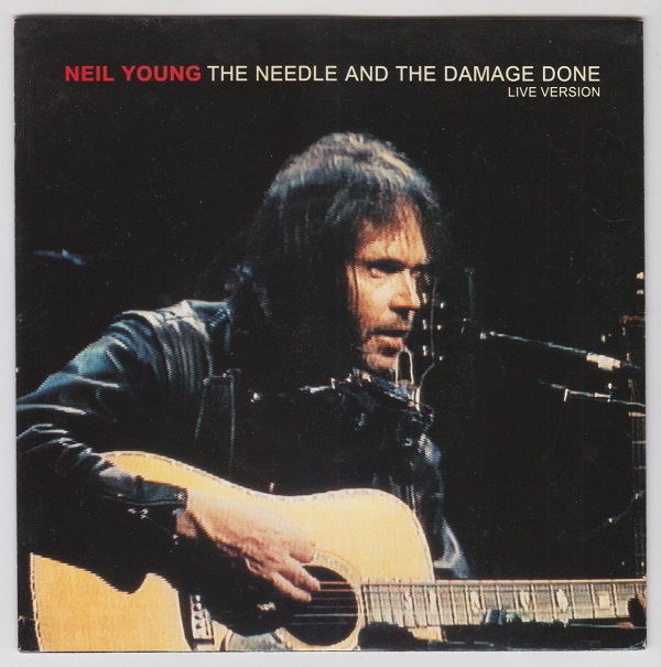 Needle And The Damage Done Live Version / You And Me