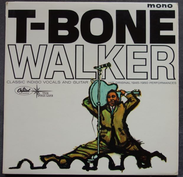 The Great Blues Vocals And Guitar Of T-Bone Walker - His Original 1945-1950 Performances