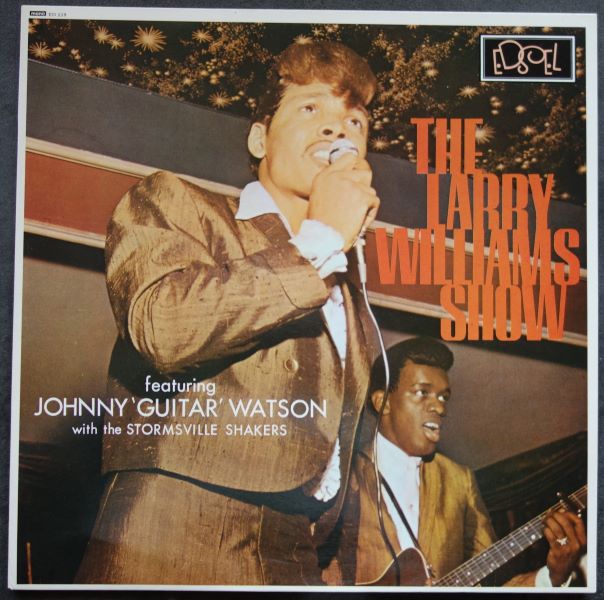 The Larry Williams Show Featuring Johnny 'Guitar' Williams with The Stormsville Shakers