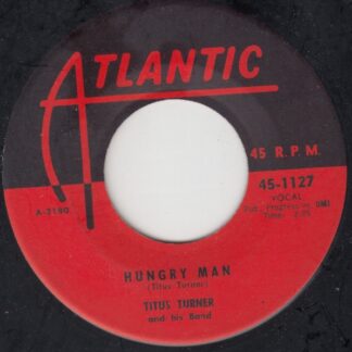 Hungry Man / A-Knocking At My Babys Door