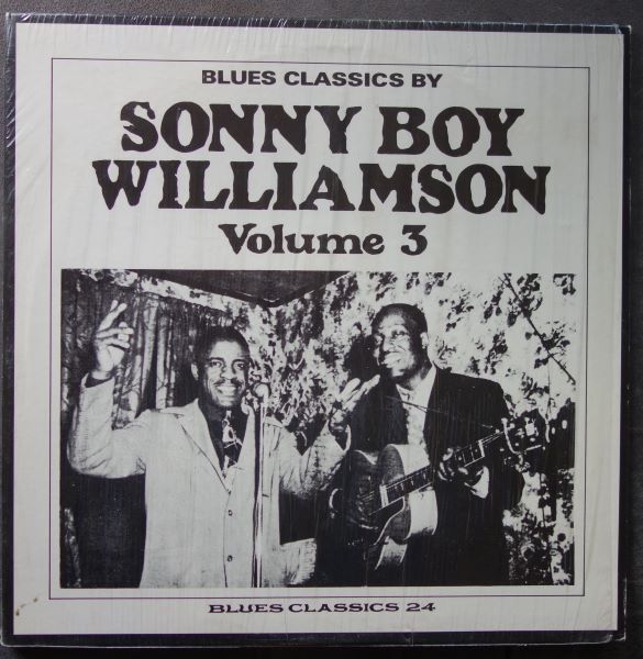 Blues Classics By Sonny Boy Williamson Volume 3