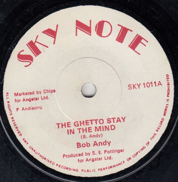 BOB ANDY - The Ghetto Stay In The Mind / Ghetto Dub - 7inch (SP)