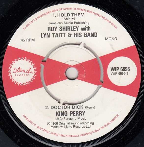 Train To Skaville / Roy Shirley With Lyn Taitt And His Band - Hold Them / King Perry - Doctor Dick - Image 2