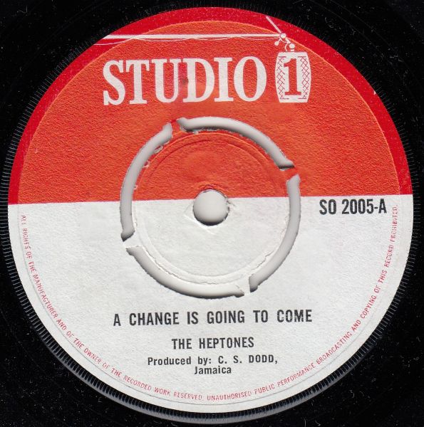 HEPTONES - A Change Is Going To Come / Nobody Knows - Disque 45T (SP 2 titres)