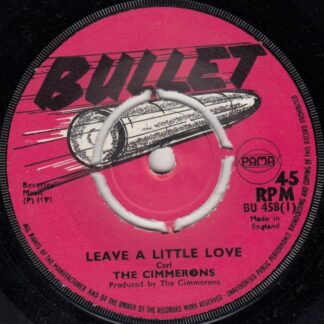 Leave A Little Love / My Baby