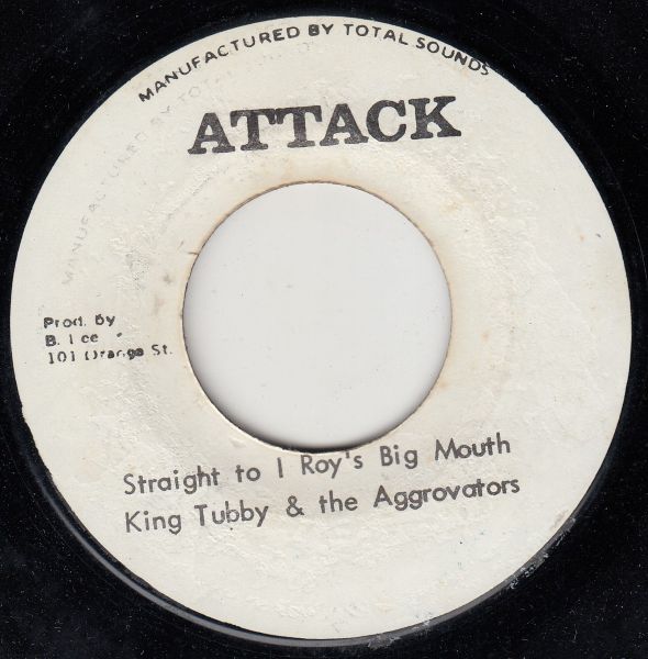 I Roy The Chiney Commer Around / King Tubby And Aggrovator - Straight Into I Roy's Big Mouth - Image 2