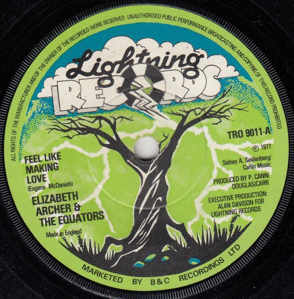 ELIZABETH ARCHER AND THE EQUATORS - Feel Like Making Love / Version - Disque 45T (SP 2 titres)