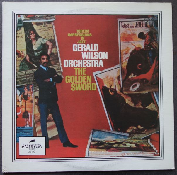 GERALD WILSON ORCHESTRA - Golden Sword - LP