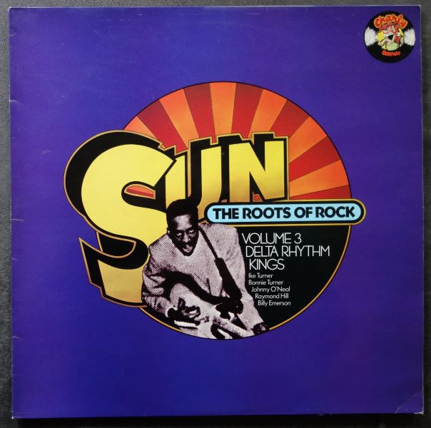 Sun The Roots Of Rock: Volume 3: Delta Rhythm Kings