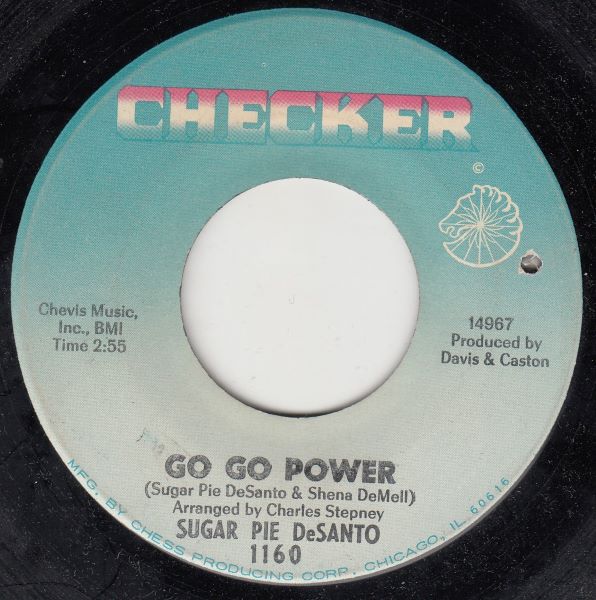 SUGAR PIE DESANTO - Go Go Power / Good Timin' - Disque 45T (SP 2 titres)