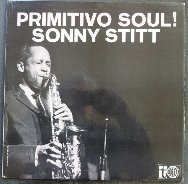 SONNY STITT - Primitivo Soul - Disque 45T (SP 2 titres)