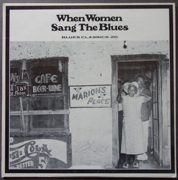 When Women Sang The Blues