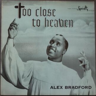 To Close To Heaven